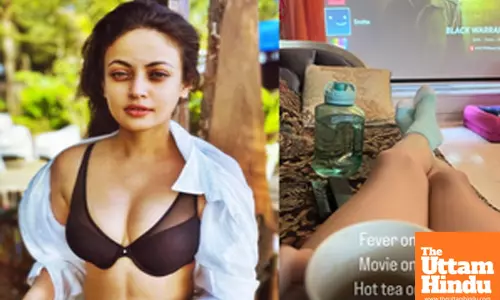 This is what Sneha Ullal is doing while she has a fever