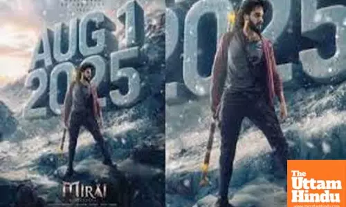 Teja Sajja-starrer ‘Mirai’ to release on August 1 this year