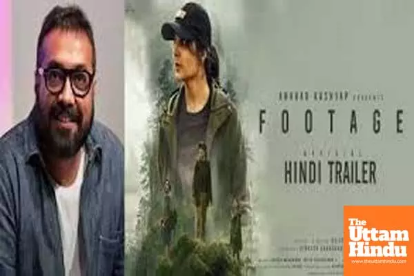 Anurag Kashyap to present Hindi version of Malayalam thriller ‘Footage’
