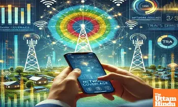 TRAI Directs Telecom Companies to Display Network Coverage Maps on Their Websites TRAI Directs Telecom Companies to Display Network Coverage Maps on Their Websites