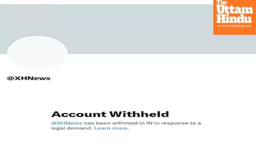 India blocks X accounts of Chinese state media for spreading Pakistani propaganda, fake news