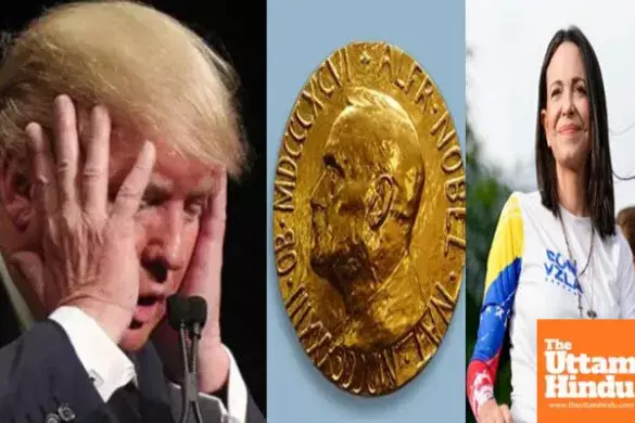 Trumps dream shattered: Venezuelas Maria corina Machado wins Nobel Peace Prize