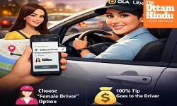 Women to get option to choose female drivers on Ola and Uber, new rules also clarify tipping policy